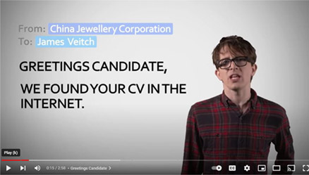 Screenshot of James Veitch standing in front of a white background with the words From: China Jewellery Corporation, To: James Veitch, Greetings candidate, we found your CV in the internet.