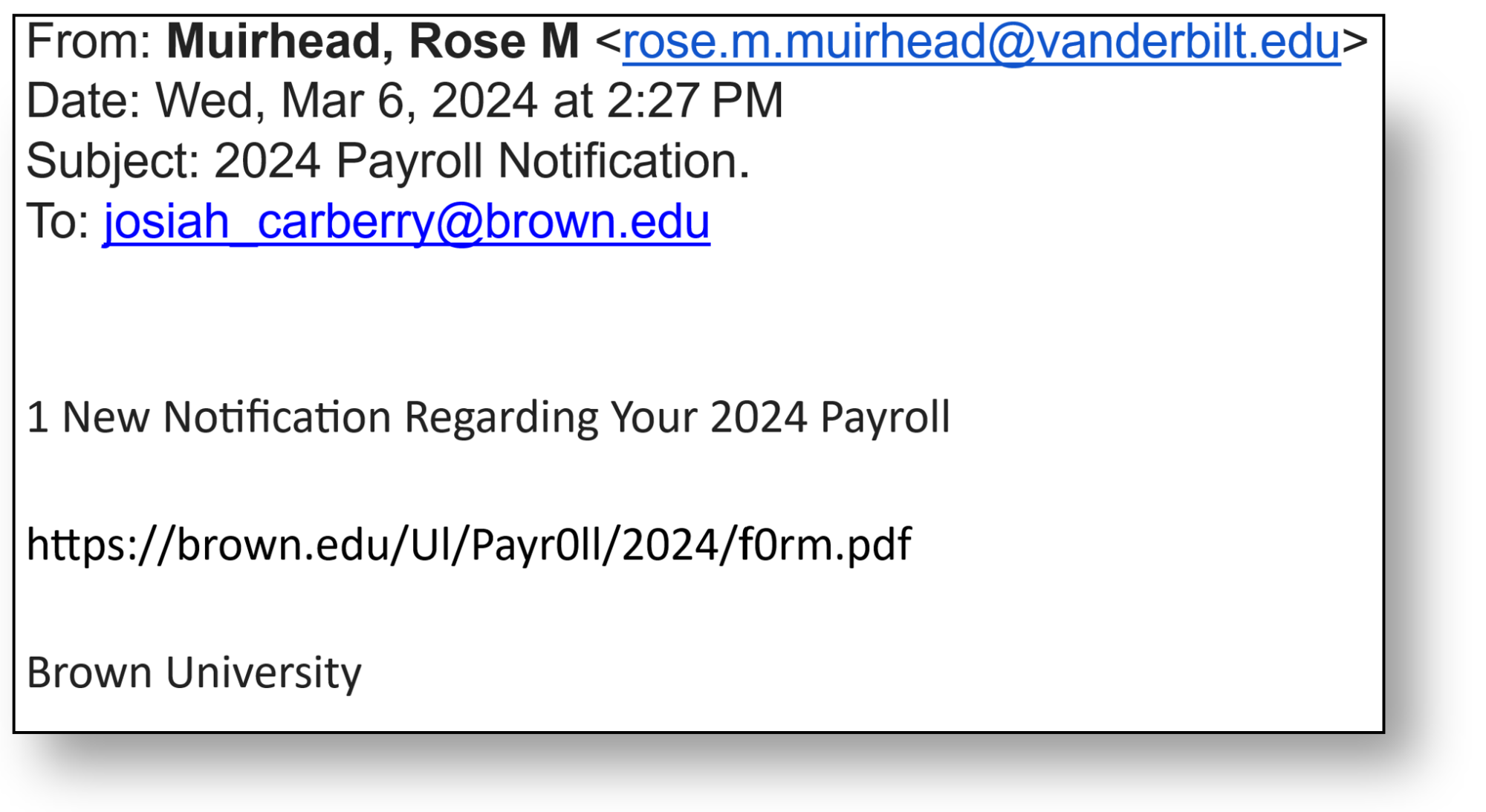 A screenshot of a bogus payroll email from a spoofed Vanderbilt email address.